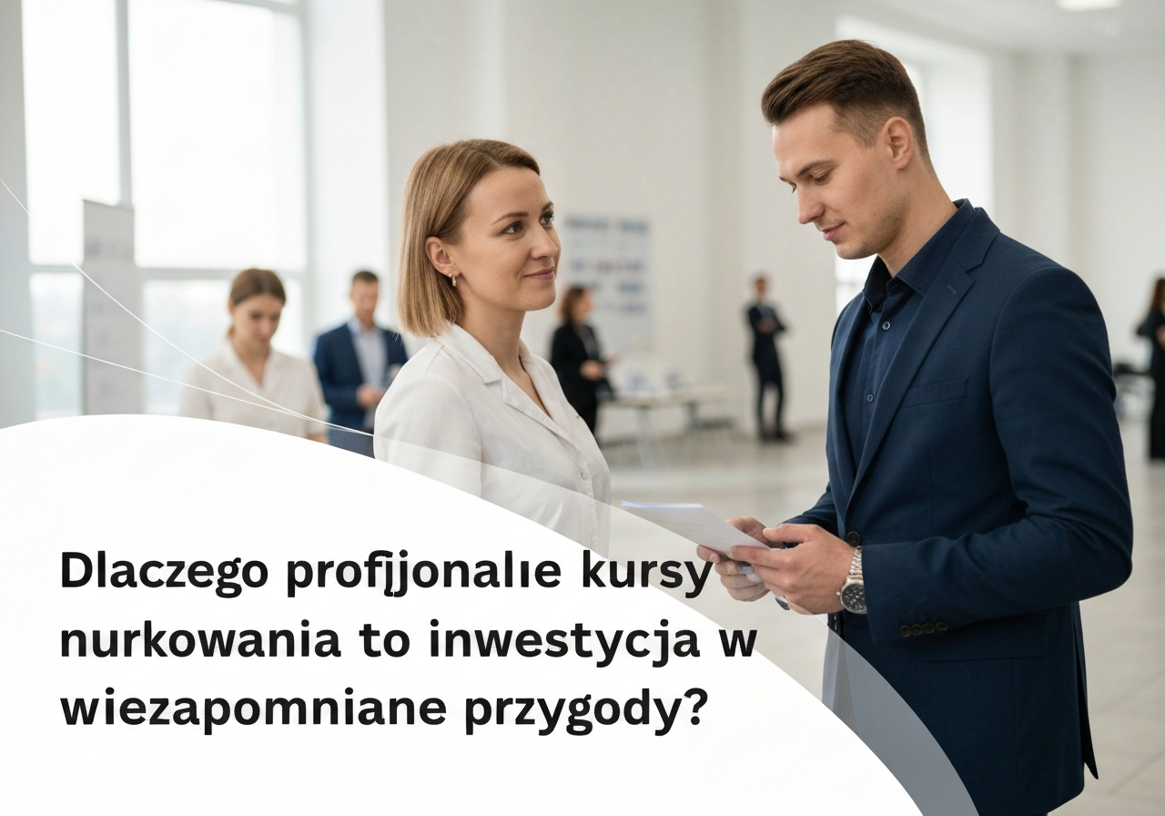 Dlaczego profesjonalne kursy nurkowania to inwestycja w niezapomniane przygody?